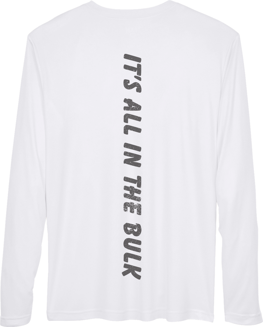 "Its All In The Bulk" Long Sleeve